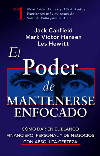 Libro El Poder Mantenerse Enfocado-jack Canfield