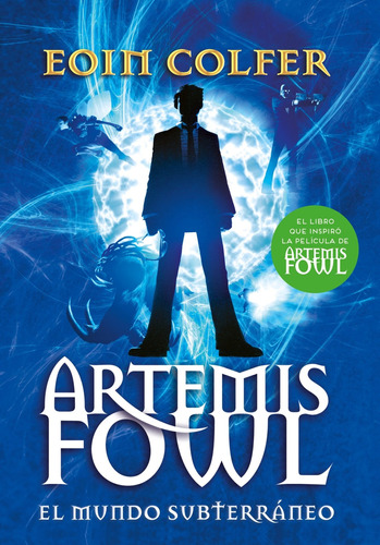 El Mundo Subterraneo - Artemis Fowl 1 /322