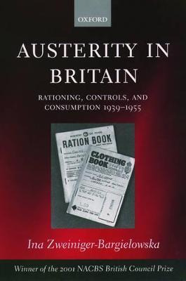 Libro Austerity In Britain - Dr Ina Zweiniger-bargielowska