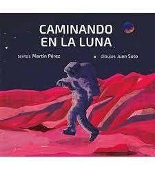 Caminando En La Luna