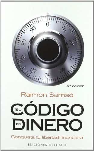 Libro : El Codigo Del Dinero  - Raimon Samso