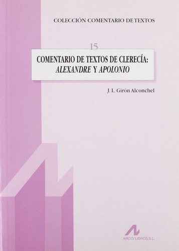 Comentario De Textos De Clerecia: Alexandre Y Apolonio