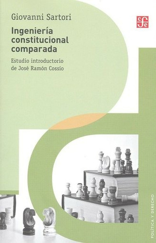 Ingeniería Constitucional Comparada, Sartori, Ed. Fce
