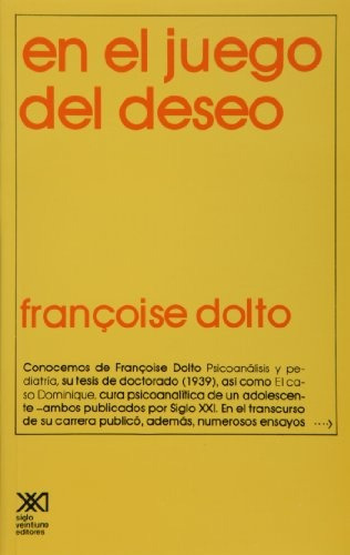 Juego Del Deseo, En, El - Frrancoise Dolto