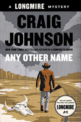 Any Other Name : A Longmire Mystery - Craig Johnson