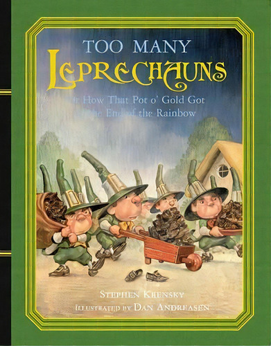 Too Many Leprechauns : Or How That Pot O' Gold Got To The E, De Dr Stephen Krensky. Editorial Simon & Schuster Books For Young Readers En Inglés