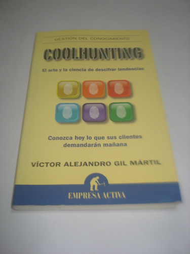 Coolhunting - Victor Alejandro Gil Martil