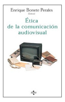 Libro Ética De La Comunicación Audiovisual De  Soria Carlos