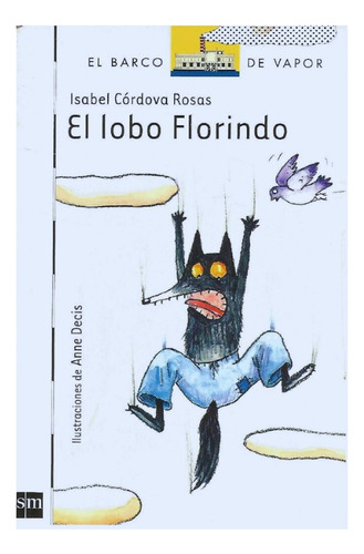 El Lobo Florindo - Isabel Córdova Rosas