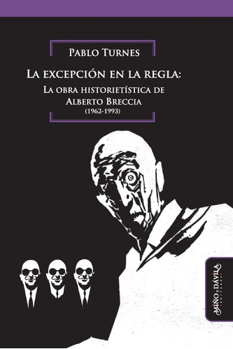 Libro: La Excepción En La Regla: La Obra Historietística De 