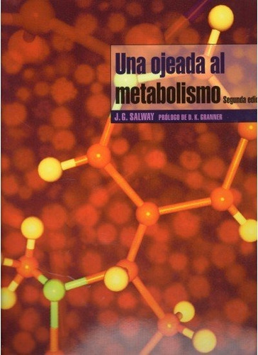 Una Ojeada Al Metabolismo, De Salway, J.g.. Editorial Omega, Tapa Blanda En Español