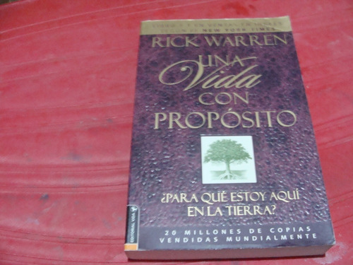 Una Vida Con Proposito , Año 2003 , Rick Warren