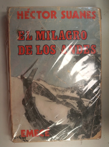 El Milagro De Los Andes - Héctor Suanes 