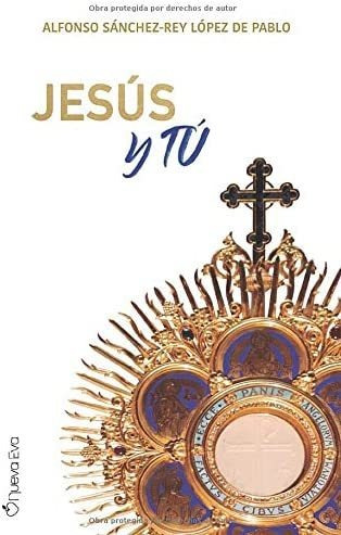 Libro Jesús Y Tú (spanish Edition)