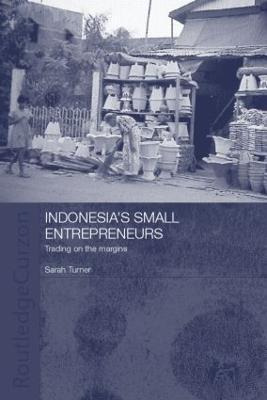 Libro Indonesia's Small Entrepreneurs - Sarah Turner