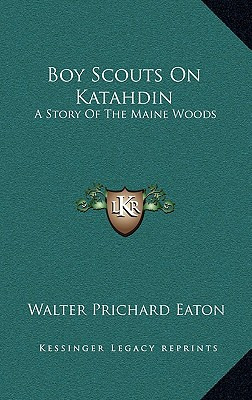 Libro Boy Scouts On Katahdin: A Story Of The Maine Woods ...
