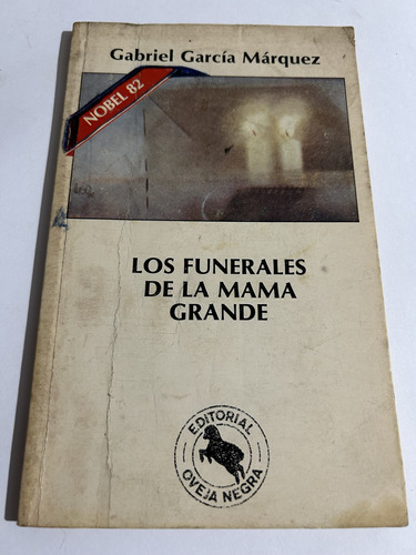 Libro Los Funerales De La Mamá Grande - García Márquez