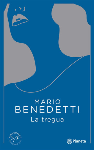 Tregua, La. Edicion Conmemorativa  - Mario Benedetti