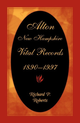 Libro Alton, New Hampshire, Vital Records, 1890-1997 - Ro...