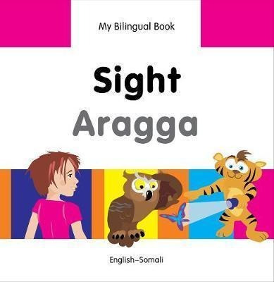Libro My Bilingual Book - Sight - Somali-english -      ...