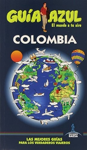 Libro Colombia Guia Azul  De Guiaz Azules