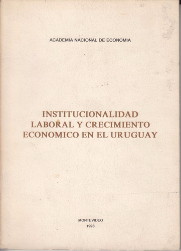 Academia Nacional Economia Uruguay Conferencias 1992 Varios