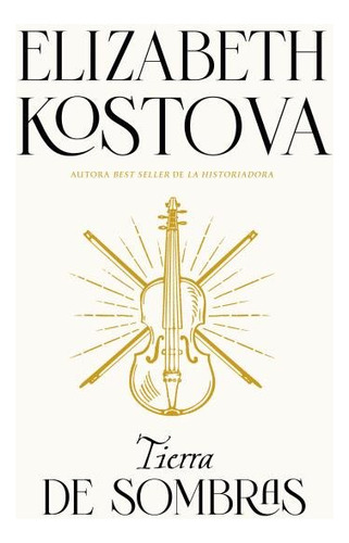 Libro Tierra De Sombras - Kostova, Elizabeth