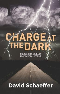 Libro Charge At The Dark : Unleashing Courage That Lasts ...