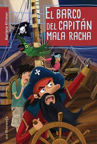 Barco Del Capitan Mala Racha, El