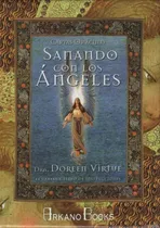 Comprar Sanando Con Los Angeles - 44 Cartas Oraculo + Guia De Uso, de Virtue, Melissa. Editorial ARKANO BOOKS, tapa blanda en español, 2015