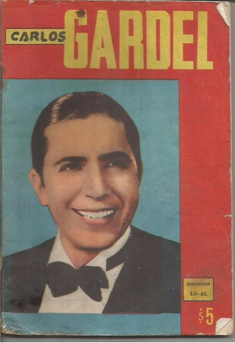 Libro / Carlos Gardel / Sus Exitos Sus Canciones / Dec 60'