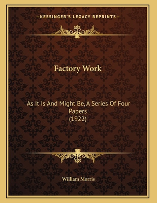 Libro Factory Work: As It Is And Might Be, A Series Of Fo...