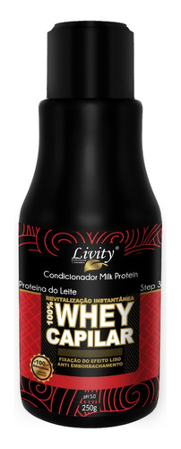  Condicionador Capilar Whey Protein Livity 250g