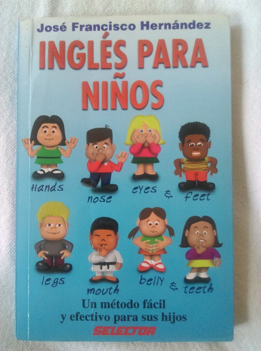 Ingles Para Niños - Jose Francisco Hernandez