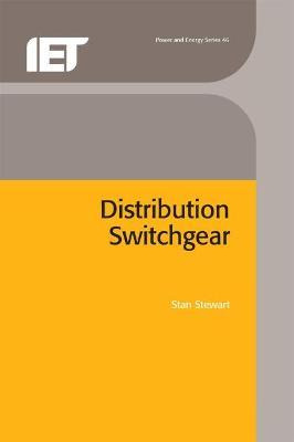 Distribution Switchgear - Stan Stewart