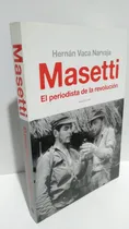 Comprar Masetti Periodista Revolución Vaca Narvaja Che Guevara