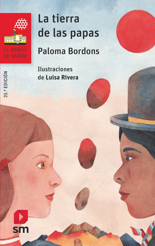 La Tierra De Las Papas, De Bordons, Paloma. Editorial Ediciones Sm, Tapa Blanda En Español
