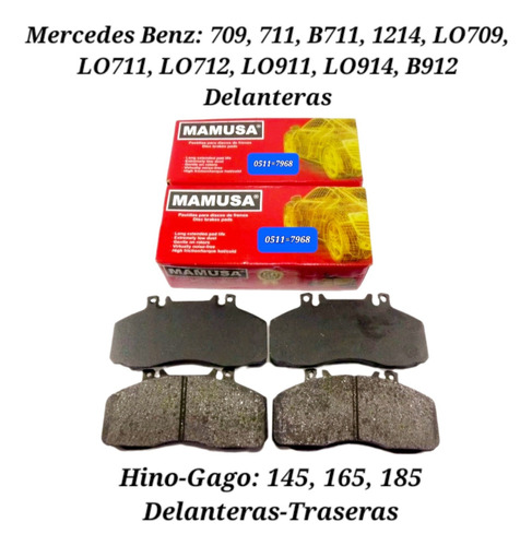 Pastillas De Frenos 0511=7968 Mercedes Benz Serie Lo709/711