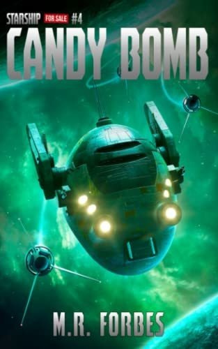 Book : Candy Bomb (starship For Sale) - Forbes, M.r.