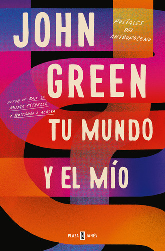 Tu Mundo Y El Mio - Green John