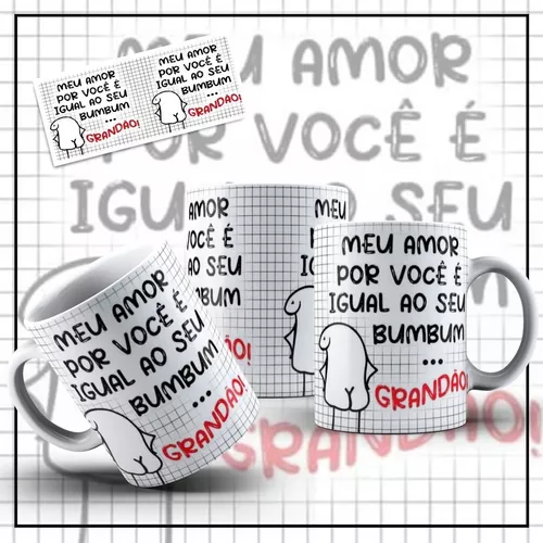 Caneca Personalizada Meme Flork Divertida - Meu Amor por Você é Igual Ao  SEu