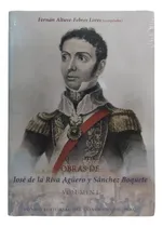 Comprar Obras De José De La Riva Agüero Y Sánchez Boquete- Volumen 1