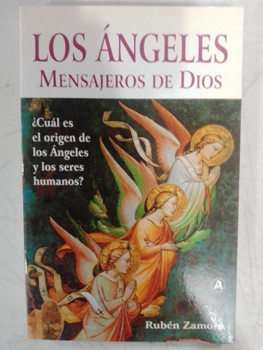 Angeles Mensajeros De Dios Ruben Zamora