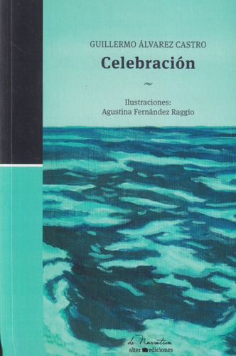 Celebracion Guillermo Alvarez Castro 