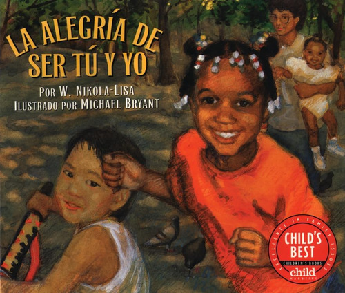 Libro: La Alegría De Ser Tú Y Yo (spanish Edition)