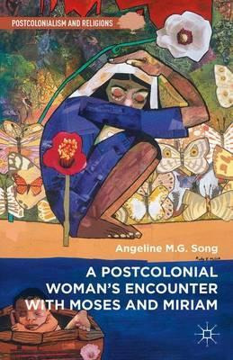 Libro A Postcolonial Woman's Encounter With Moses And Mir...