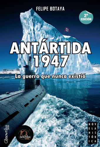 Libro: Antártida, Novela Histórica De 1947 (edición Española