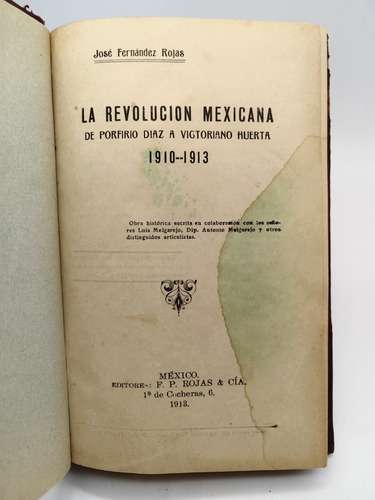 La Revolución Mexicana De Porfirio Díaz A Victoriano Huerta 