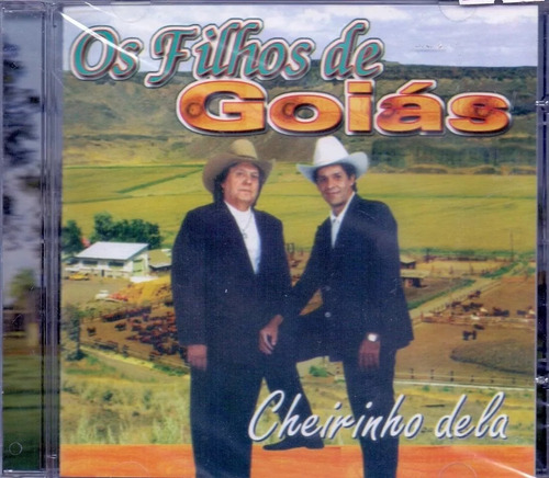 Cd Os Filhos De Goiás - Cheirinho Dela