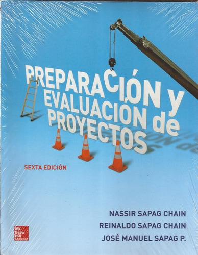 Preparacion Y Evaluacion De Proyectos Nassir Sapag Chain 